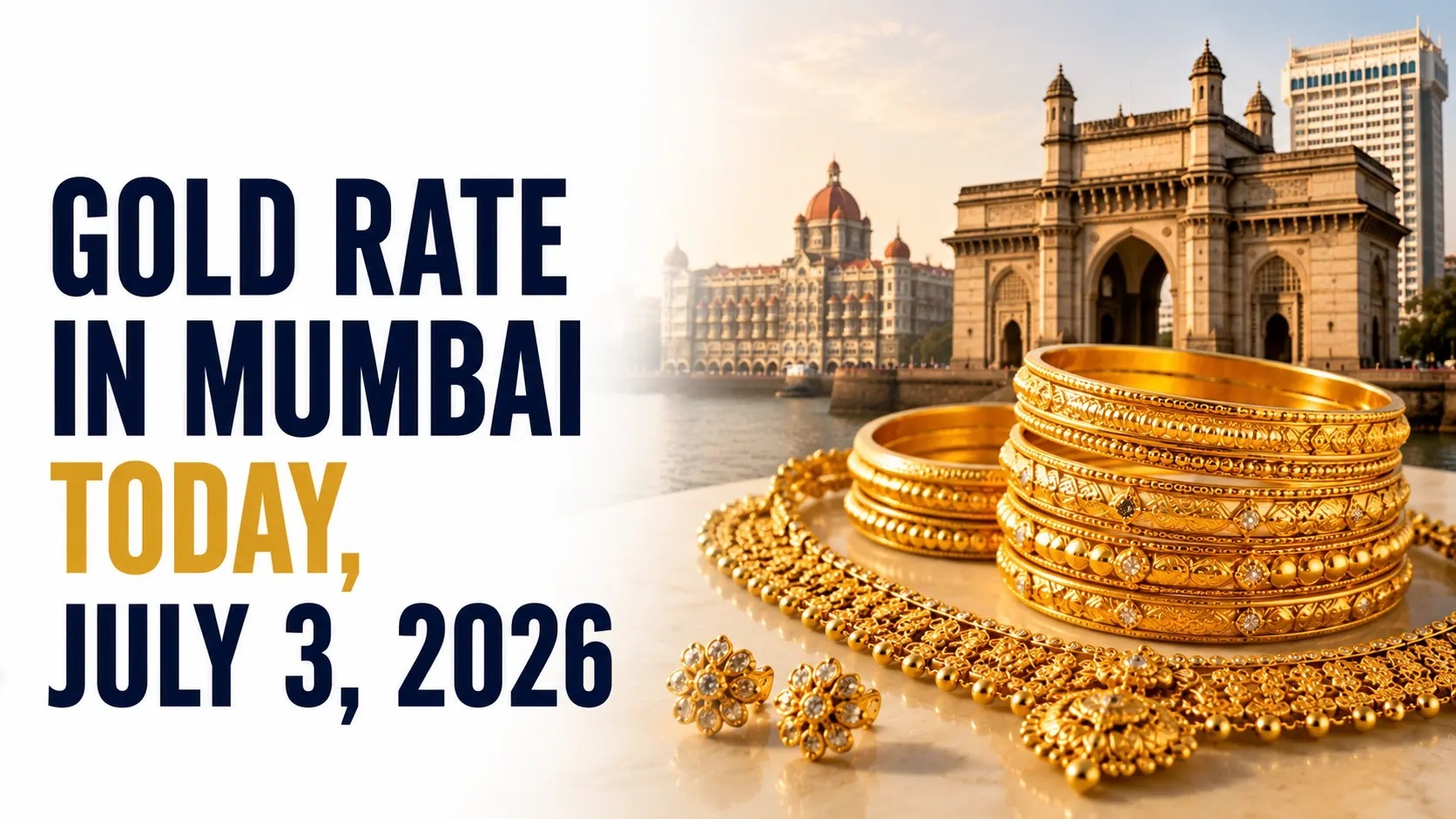 Gold Rate in Mumbai Today, July 3, 2026: 24K Gold Inches Up to ₹14,379 Per Gram 