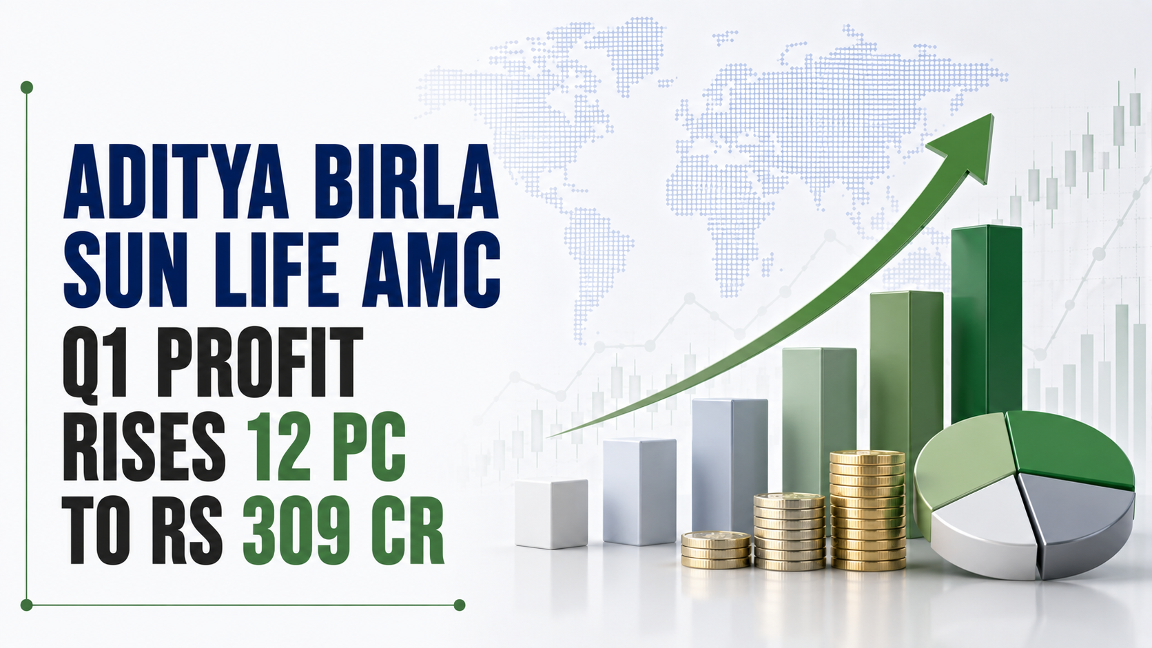 Aditya Birla Sun Life AMC Q1 Profit Rises 12 PC to Rs 309 Cr