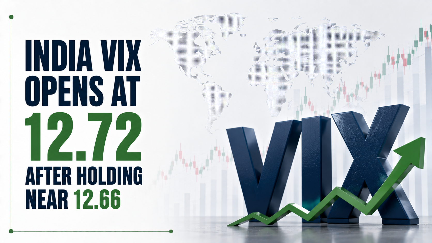 India VIX Opens at 12.72 After Holding Near 12.66; Lower Volatility Persists as July Trading Nears End