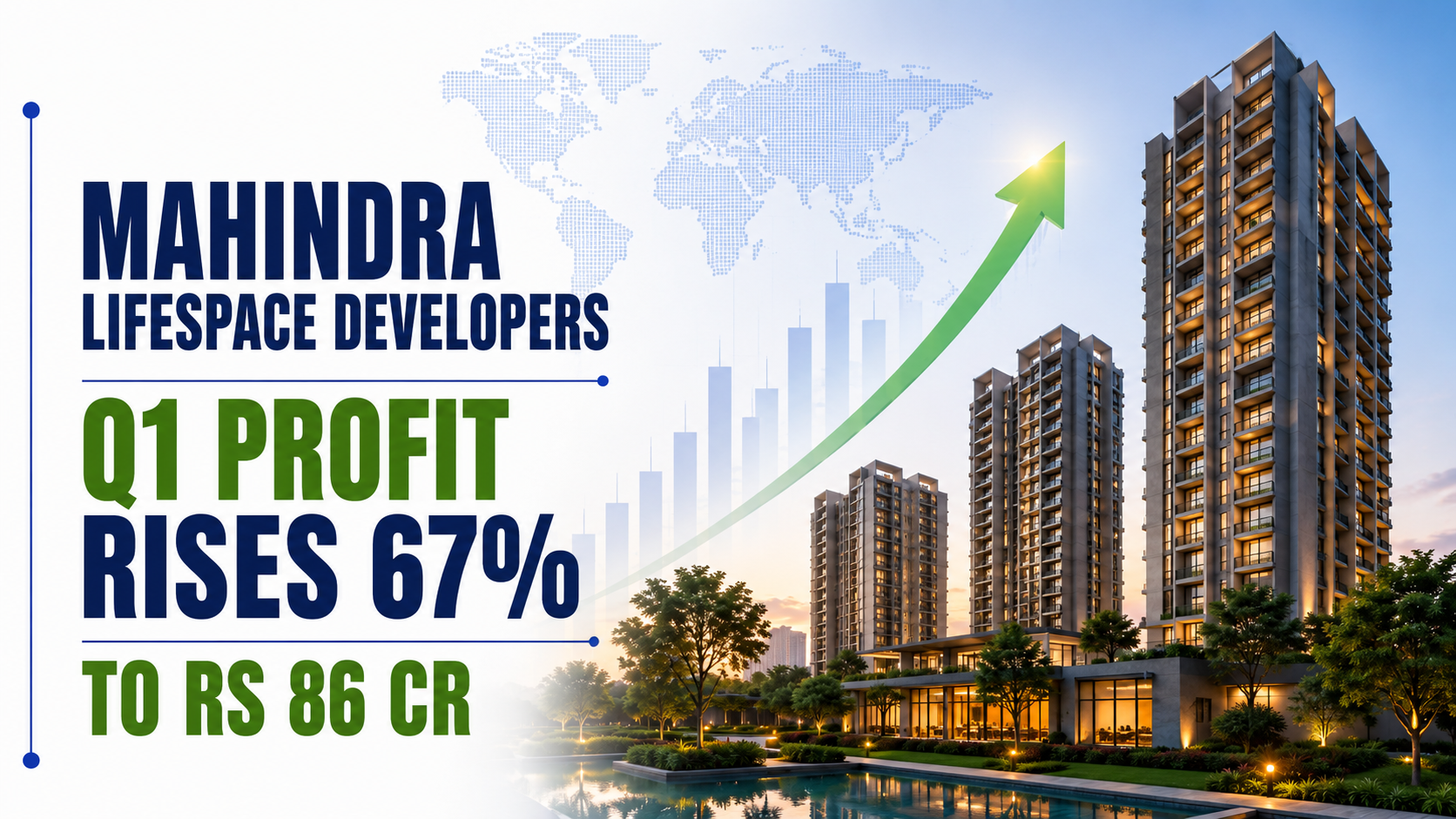 Mahindra Lifespace Developers Q1 Profit Rises 67 PC to Rs 86 Cr