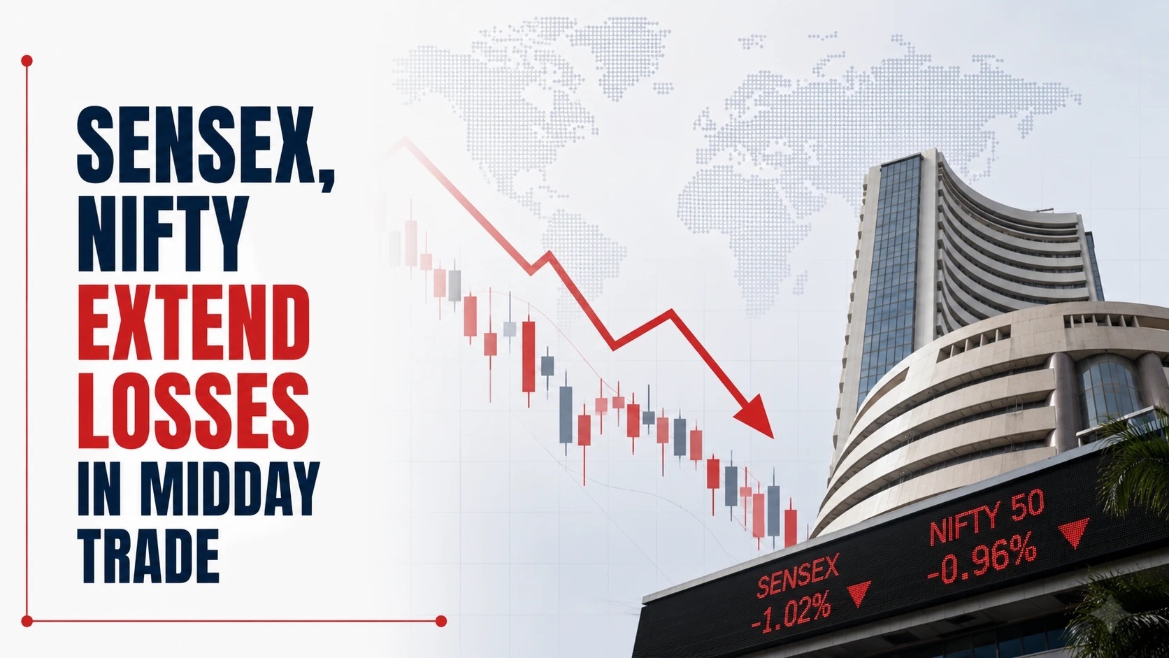 Sensex, Nifty Extend Losses in Midday Trade, Tracking Fresh Spikes in Crude Prices Amid Escalating Iran War