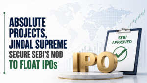 Absolute Projects, Jindal Supreme Secure Sebi’s Nod To Float IPOs