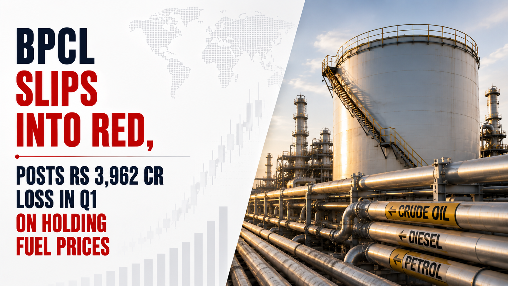 BPCL Slips Into Red, Posts Rs 3,962 Cr Loss in Q1 on Holding Fuel Prices