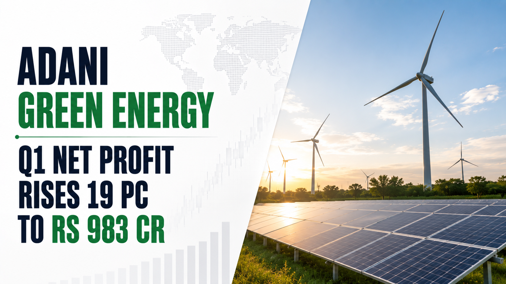 Adani Green Energy Q1 Net Profit Rises 19 PC to Rs 983 Cr