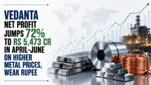 Vedanta Net Profit Jumps 72% to Rs 5,473 Cr in April-June on Higher Metal Prices, Weak Rupee
