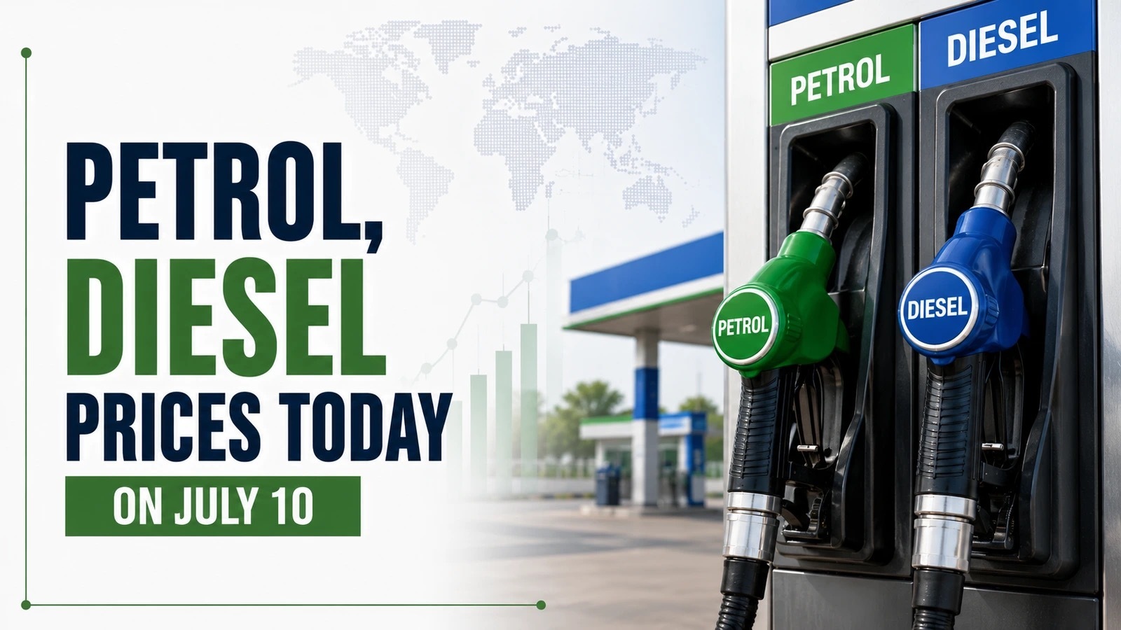 Petrol, Diesel Prices Today, July 10, 2026: As Oil Prices Gain Amid Flare-up, Check Rates in Your City