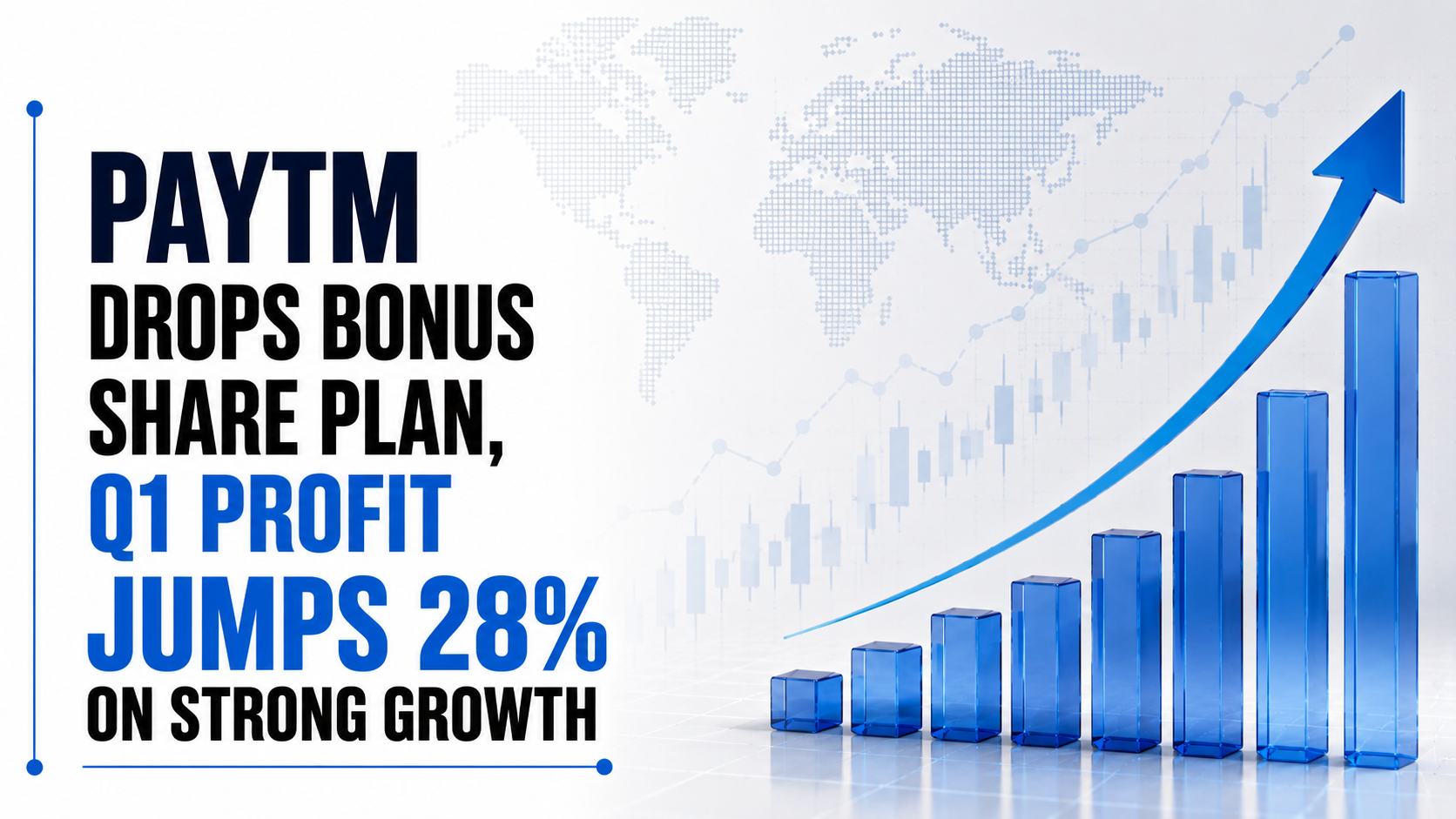 Paytm Drops Bonus Share Plan, Q1 Profit Jumps 28% on Strong Growth