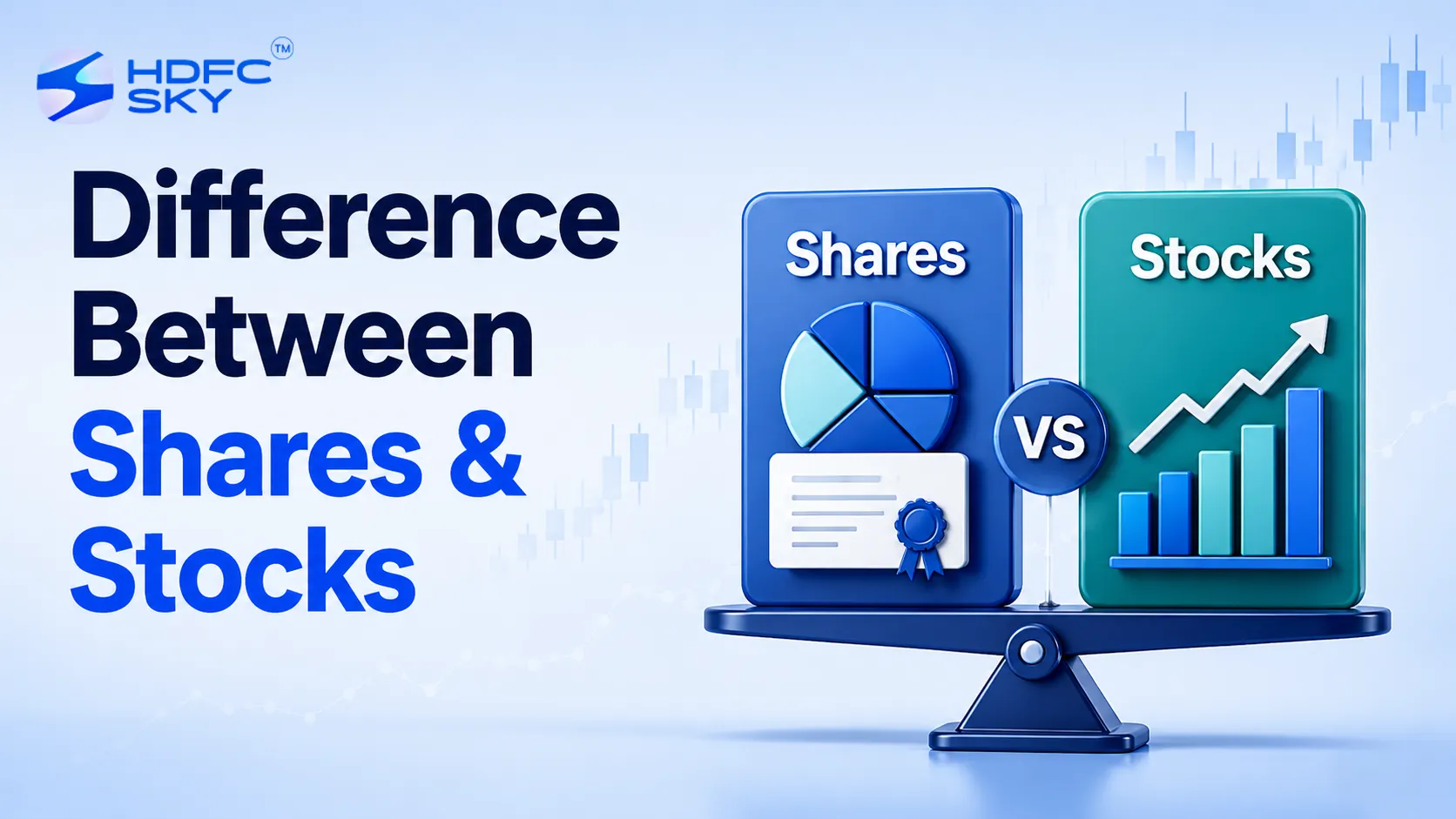 Stock Shares Example Difference Between Shares and Stocks Explained | HDFC SKY