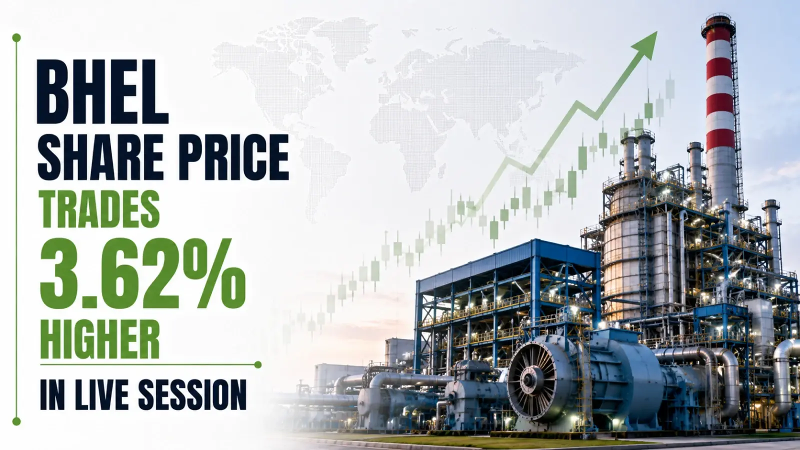 BHEL Share Price Trades 3.62% Higher