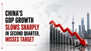 China’s GDP Growth Slows Sharply in Second Quarter, Misses Target