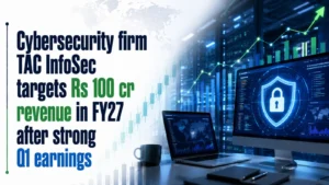 Cybersecurity Firm TAC InfoSec Targets Rs 100 Cr Revenue in FY27 After Strong Q1 Earnings