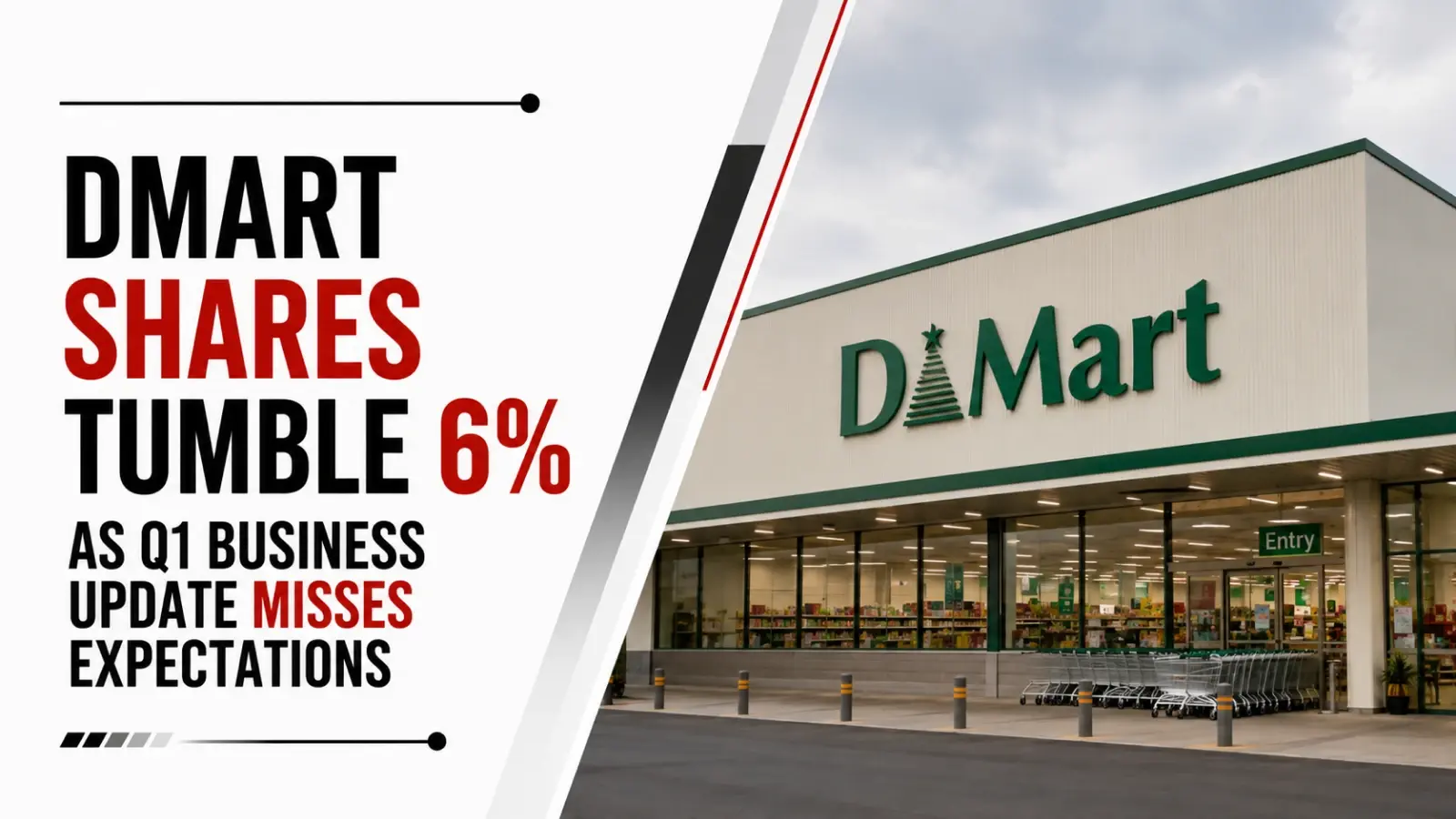 DMart Shares Tumble 6% As Q1 Business Update Misses Expectations