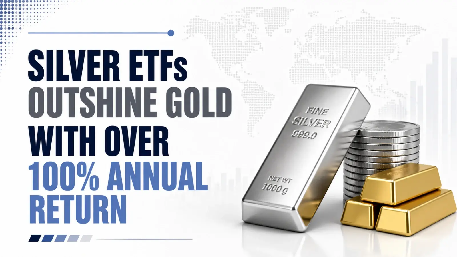 Silver ETFs Outshine Gold with Over 100% Annual Return, More Than Double Bullion’s Gains