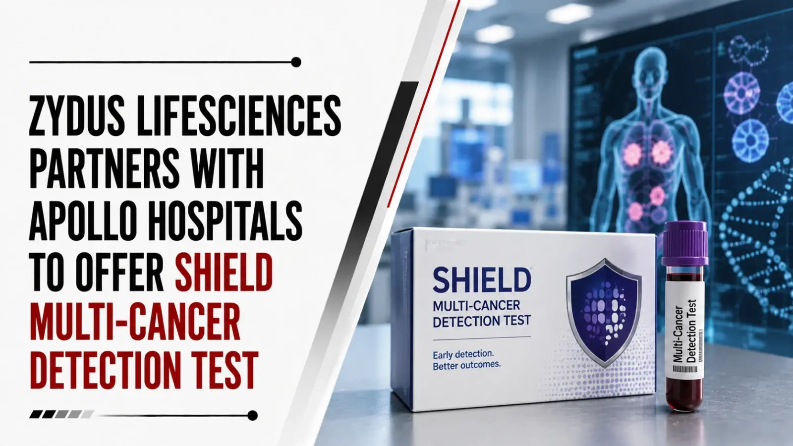 Zydus Lifesciences Partners With Apollo Hospitals To Offer Shield Multi-Cancer Detection Test