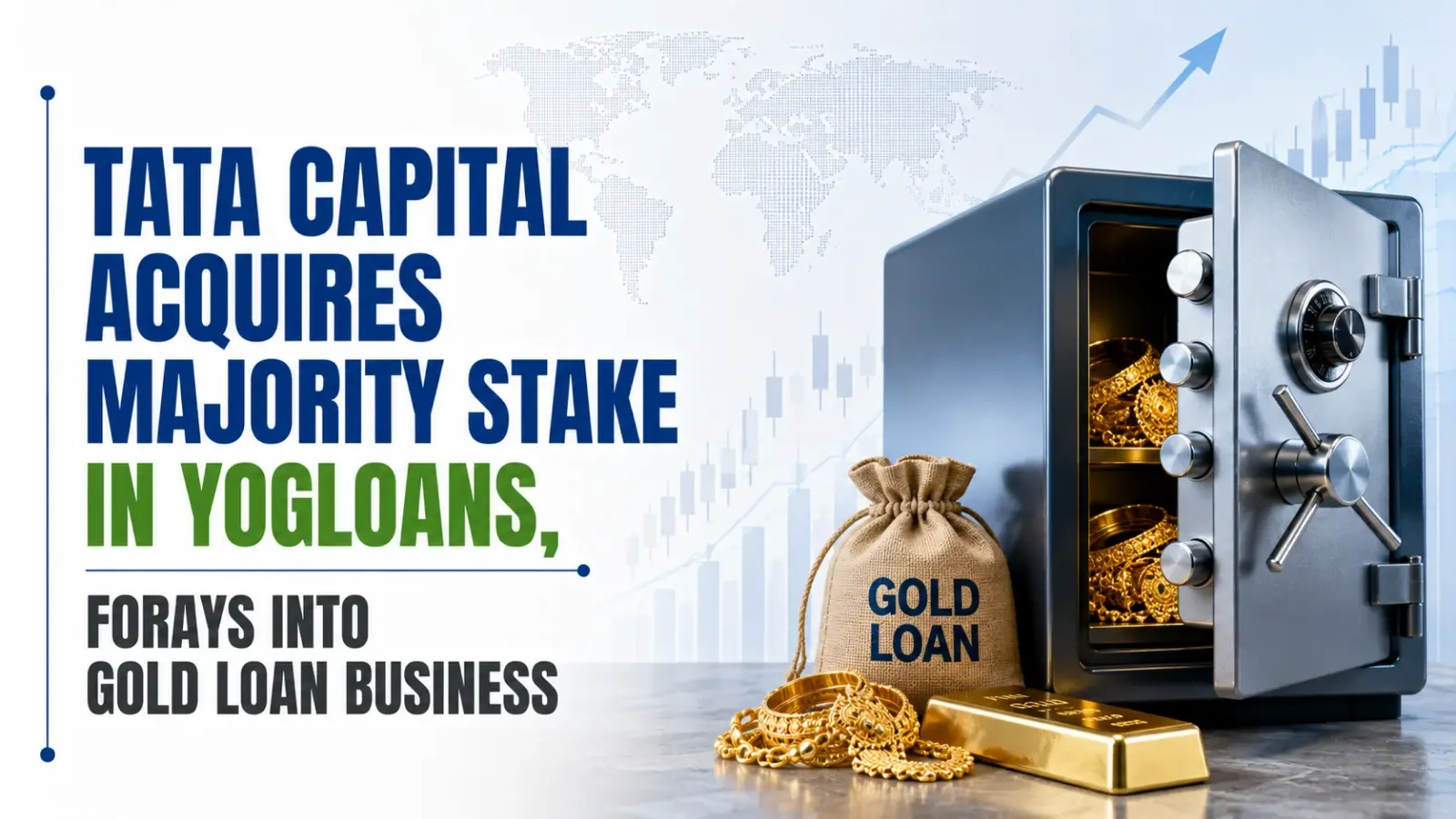 Tata Capital Acquires Majority Stake in Yogloans, Forays Into Gold Loan Business