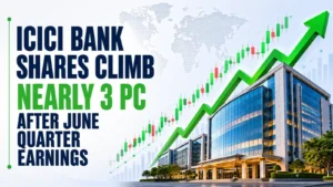 ICICI Bank Shares Climb Nearly 3 PC After June Quarter Earnings