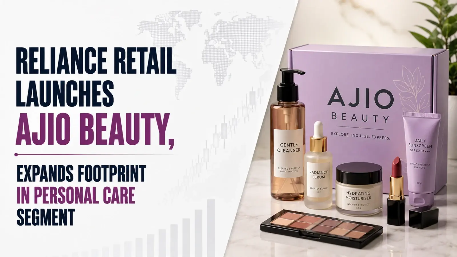 Reliance Retail Launches AJIO Beauty, Expands Footprint in Personal Care Segment