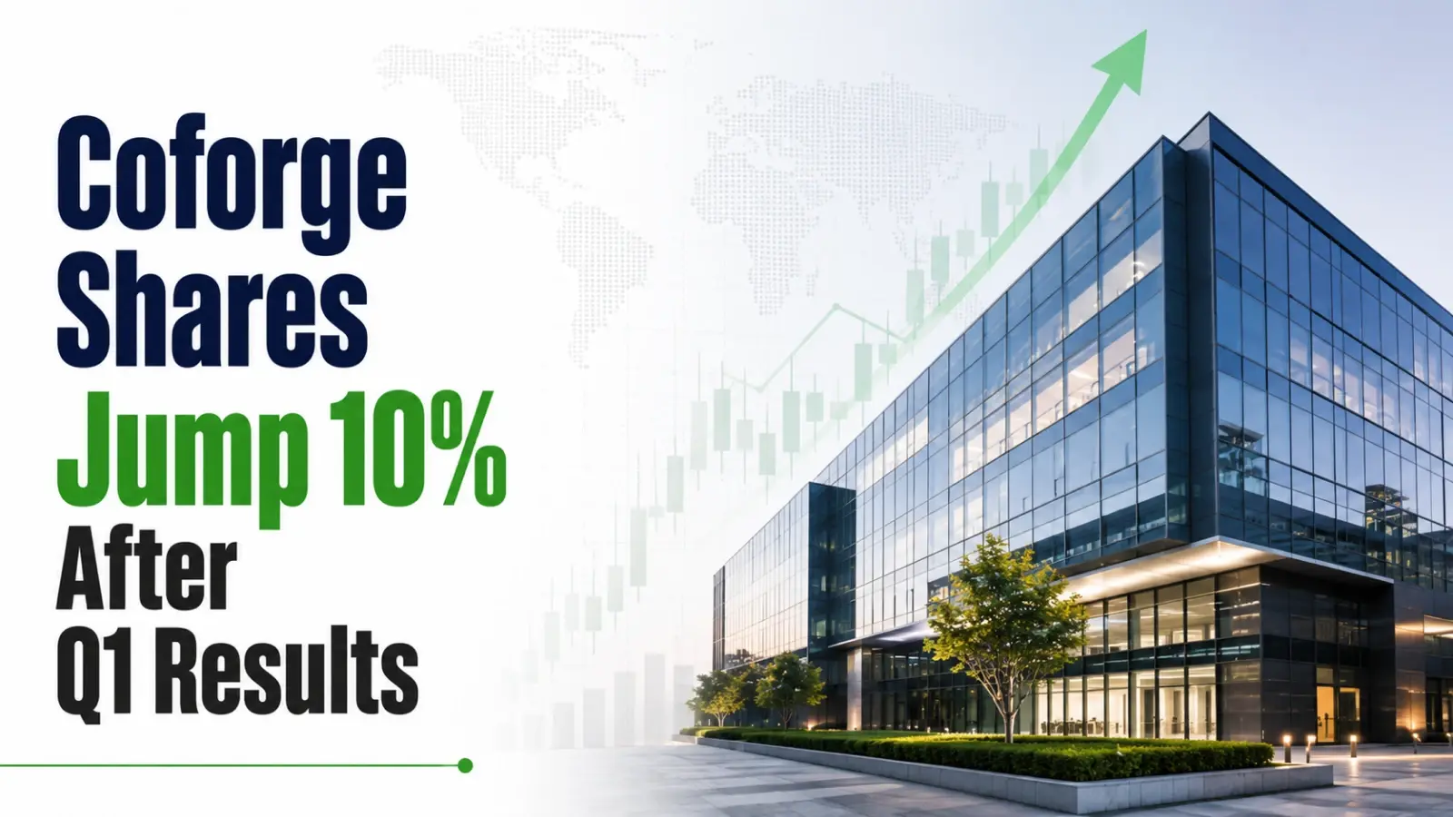 Coforge Shares Jump 10% After Q1 Results; Strong FY27 Outlook Lifts Sentiment