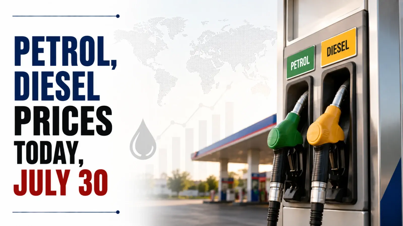 Petrol, Diesel Prices Today, July 30: Check Fuel Rates In Delhi, Mumbai, Chennai, Bengaluru, Kolkata, Other Cities