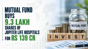 HDFC Mutual Fund Buys 9.3 Lakh Shares of Jupiter Life Hospitals for Rs 139 Cr