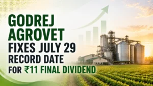Godrej Agrovet Fixes July 29 Record Date For ₹11 Final Dividend; Shares Slip
