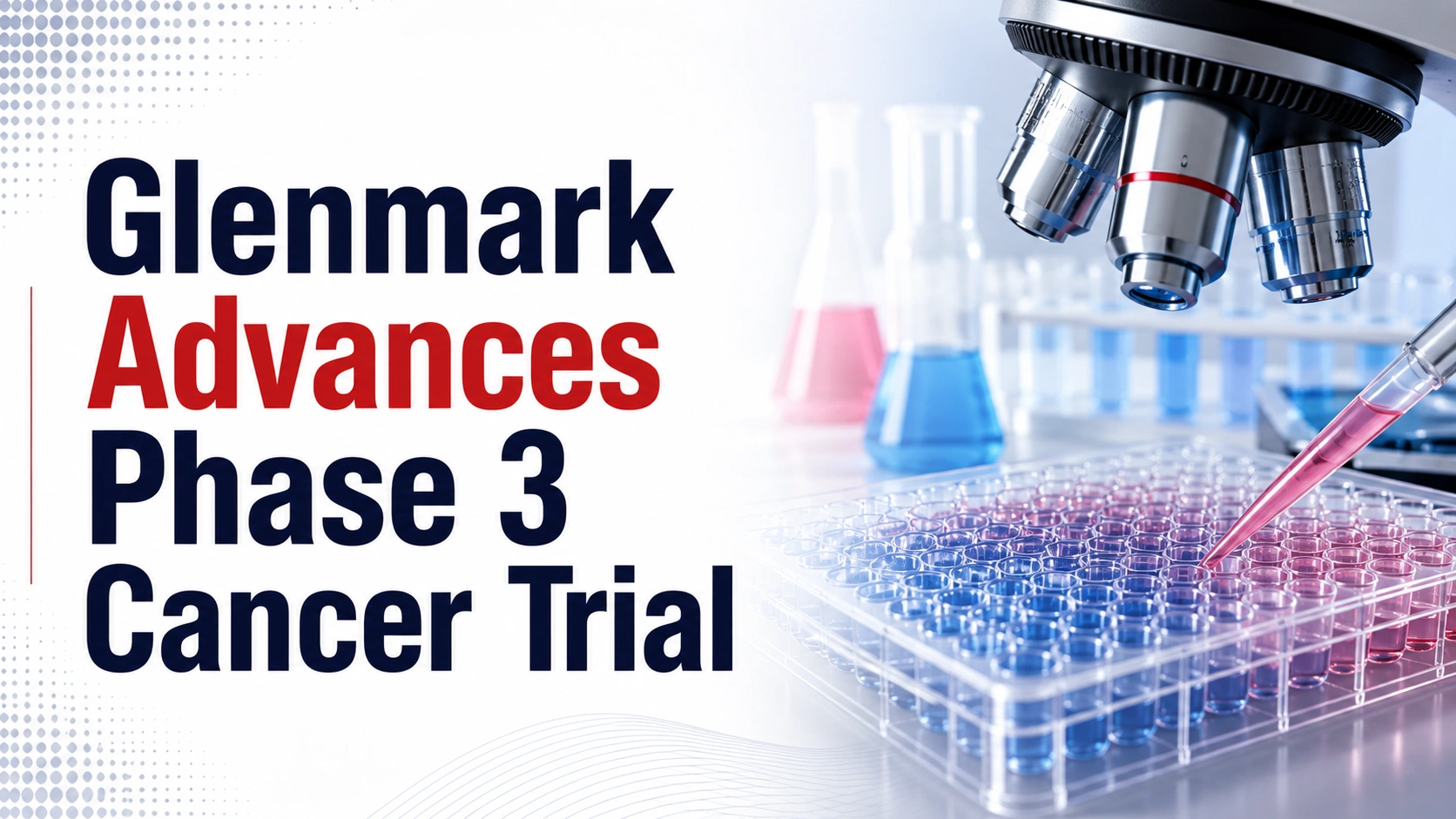 Glenmark Advances Phase 3 Cancer Trial; Shares Edge Higher