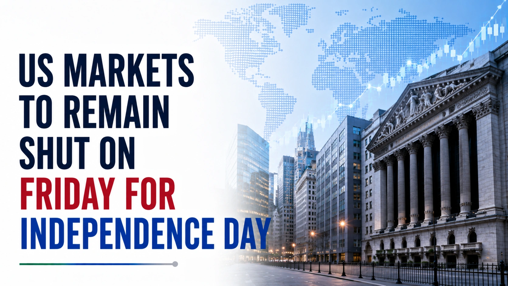 US Markets to Remain Shut on Friday for Independence Day; Check Complete List of Holiday for Nasdaq, NYSE in 2026 