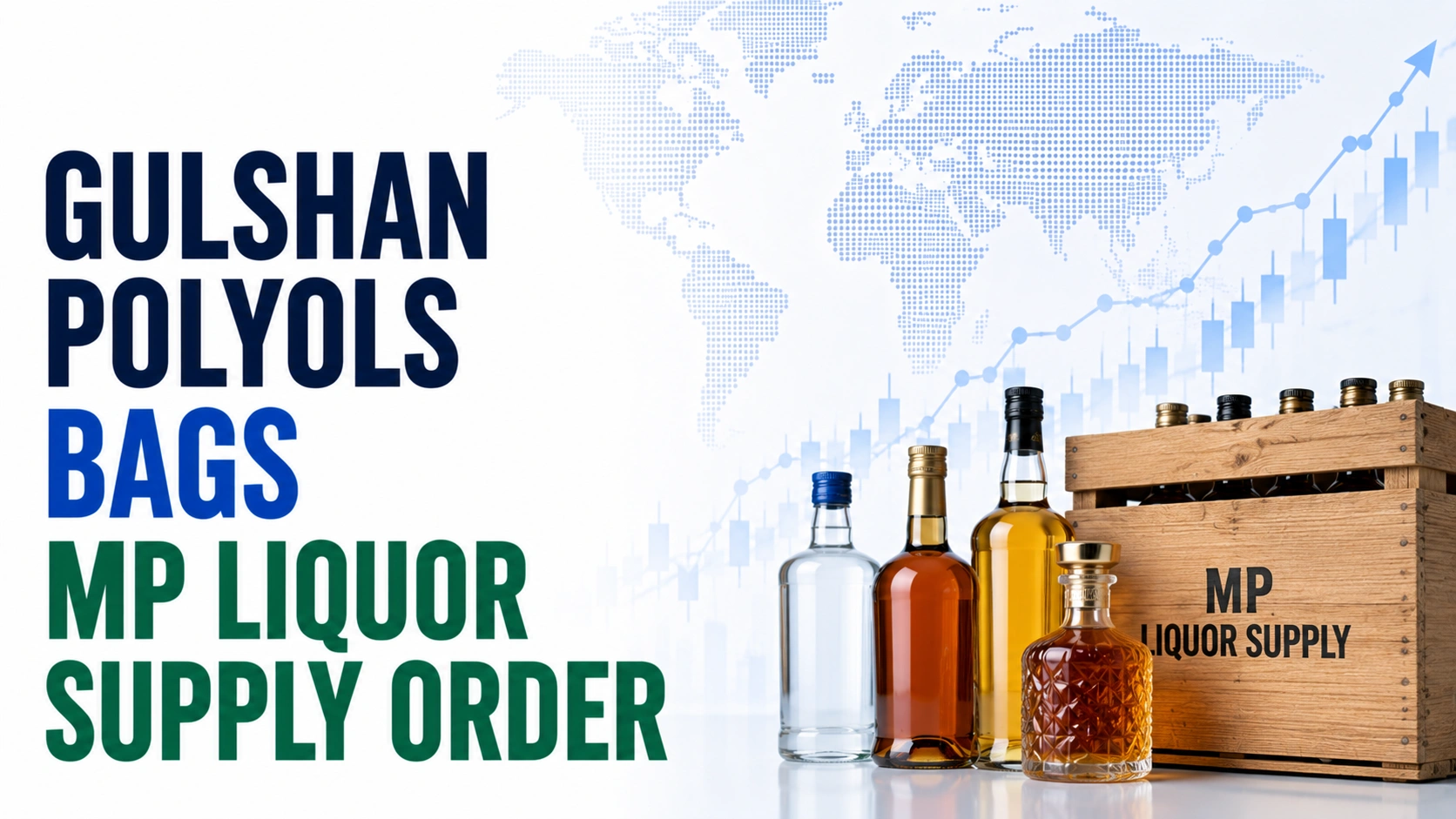 Gulshan Polyols Bags MP Liquor Supply Order; Shares Rise 1.36%