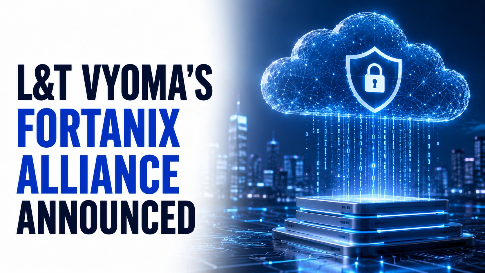 L&T Vyoma's Fortanix Alliance Announced; Larsen & Toubro Shares Rise 1.14%
