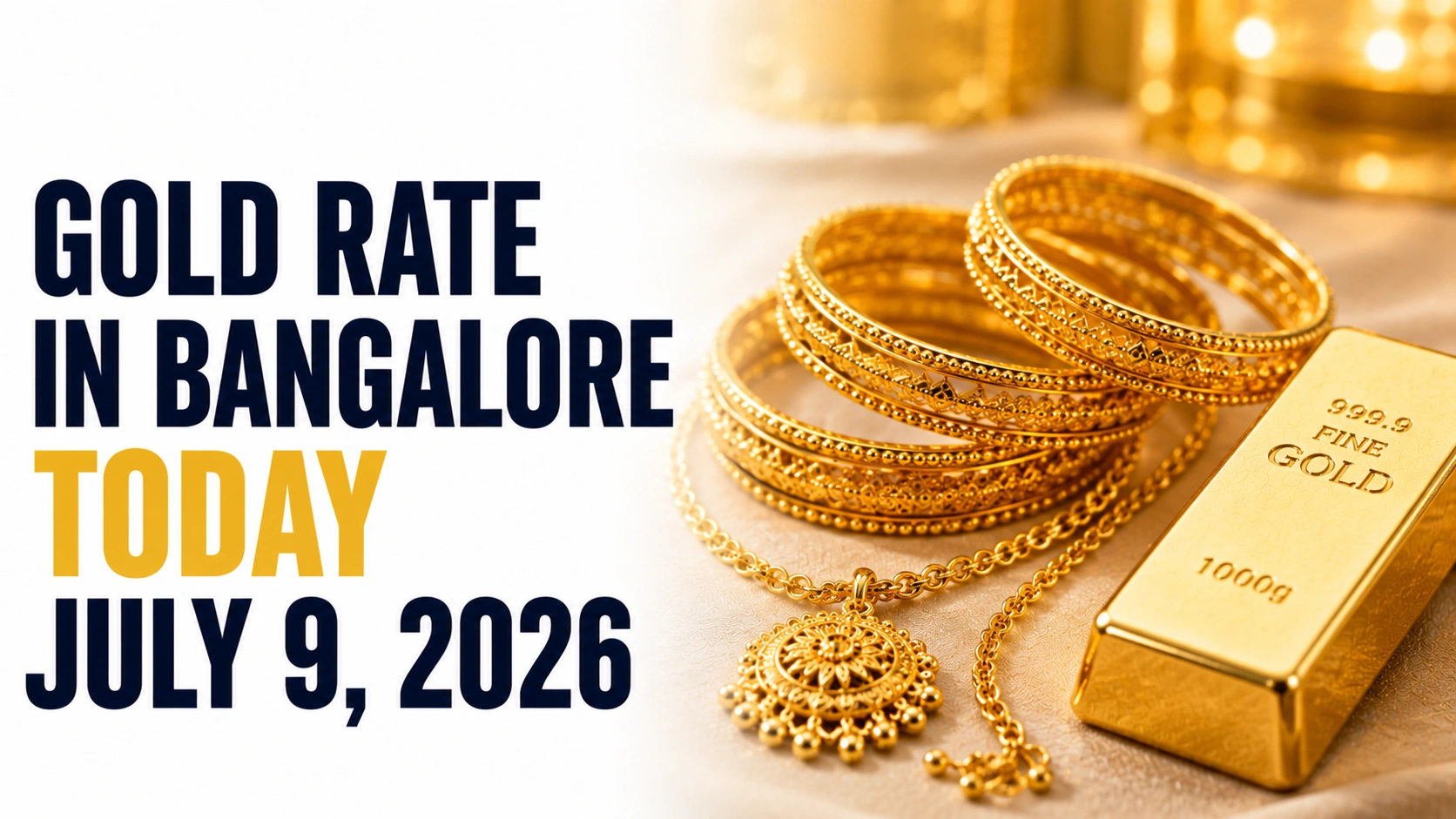 Gold Rate in Bangalore Today, July 9, 2026: Gold Prices See a Small Recovery After Three-Day Dip