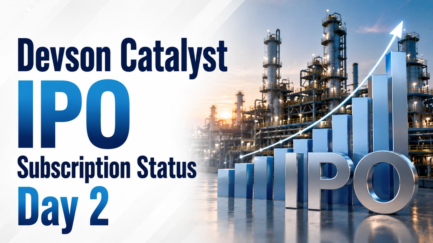 Devson Catalyst IPO Subscription Status Day 2: Issue Booked 13.21 Times as Retail, NII Demand Remains Strong