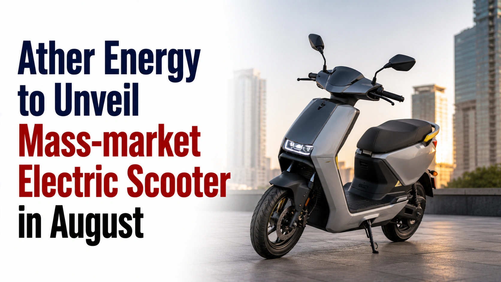 Ather Energy to Unveil Mass-market Electric Scooter in August; Shares Up