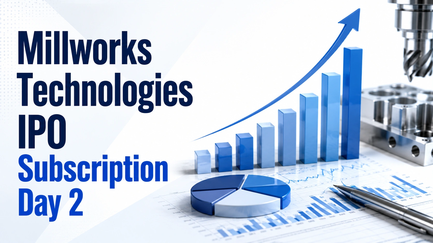 Millworks Technologies IPO Subscription Day 2 Live: Issue Booked 17.05x so Far 