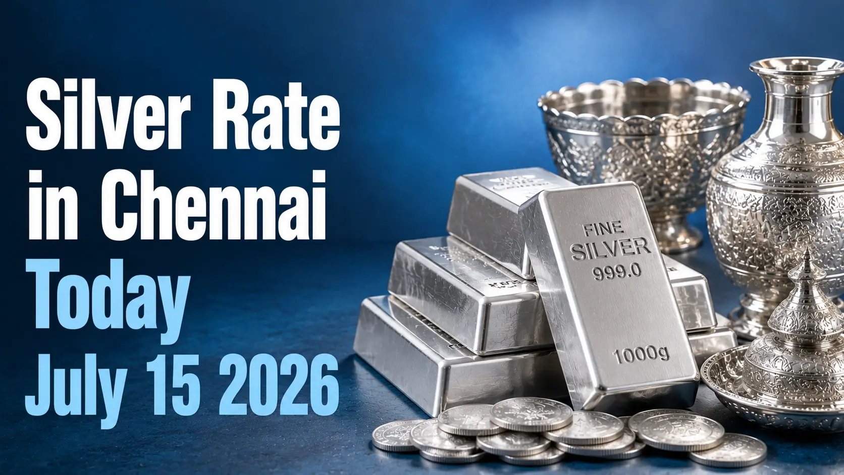 Silver Rate in Chennai Today, July 15, 2026: Silver Prices Rebound to ₹240 Per Gram After Recent Weakness