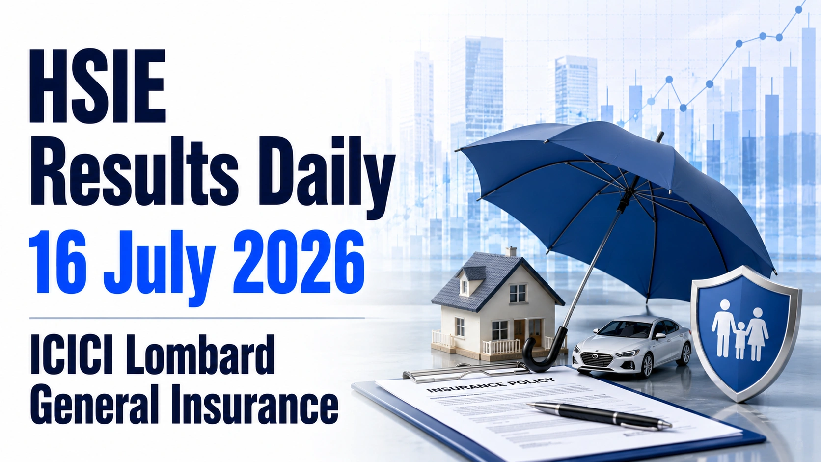 HSIE Results Daily: 16 July 2026 - ICICI Lombard General Insurance