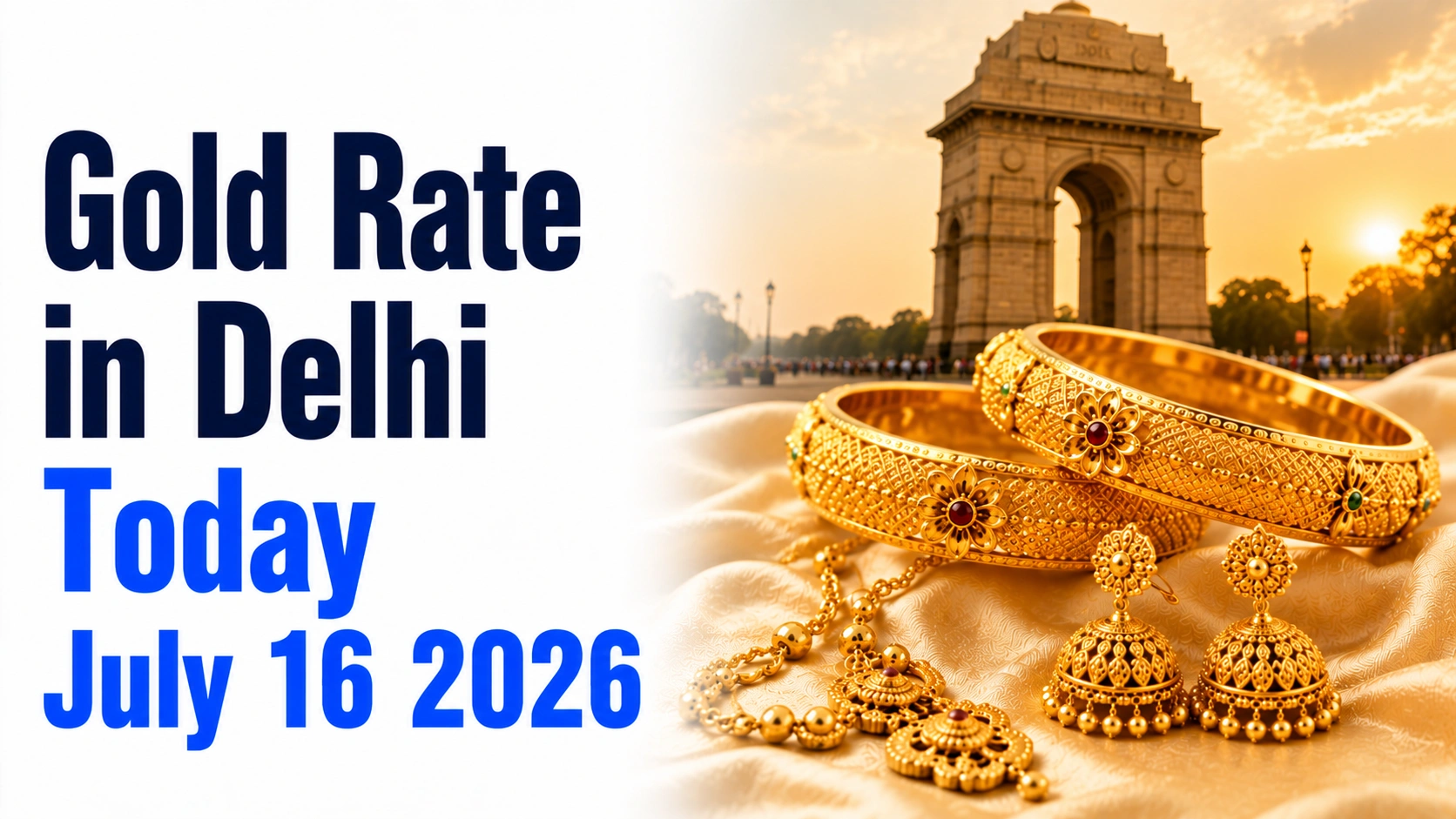 Gold Rate in Delhi Today, July 16, 2026: Gold Slips Again as Recovery Loses Momentum