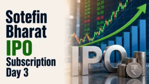 Sotefin Bharat IPO Subscription Day 3: Retail Crosses 1x As Issue Heads for Closing Today
