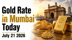 Gold Rate in Mumbai Today, July 21, 2026: Gold Prices Edge Up Slightly