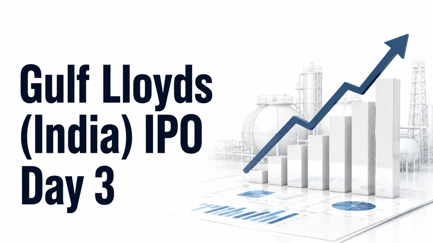 Gulf Lloyds (India) IPO Day 3: Subscription Climbs To 8.98 Times As ₹18.19 Crore Issue Heads For Closing Today