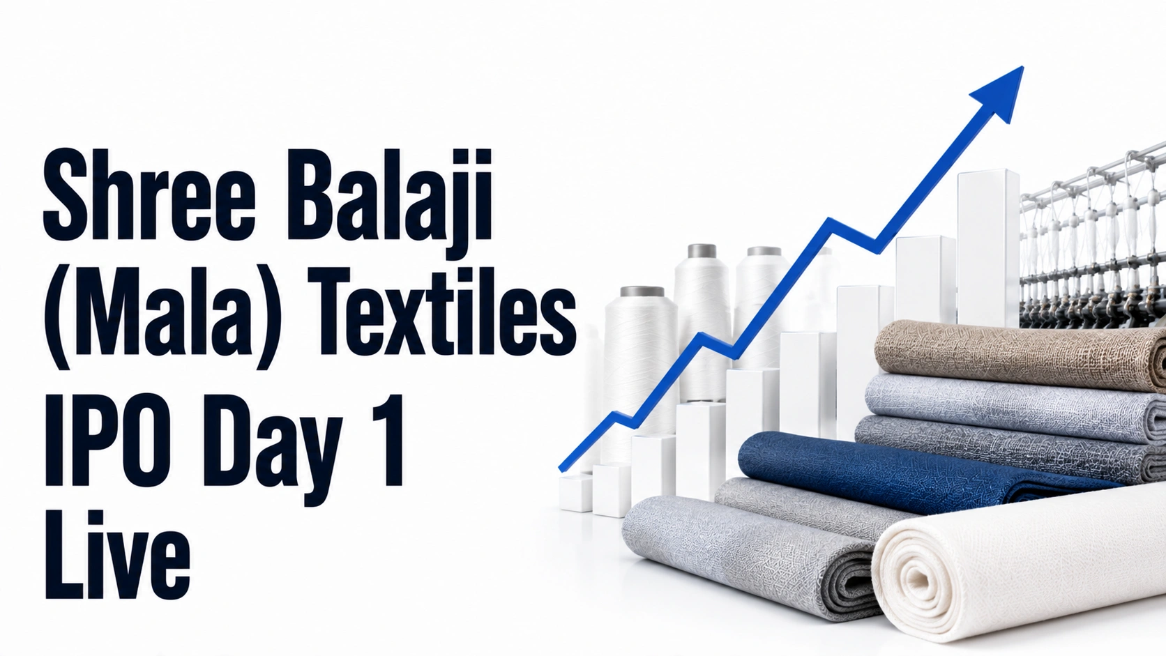 Shree Balaji (Mala) Textiles IPO Day 1 Live: Retail Leads As Subscription Reaches 0.47 Times 