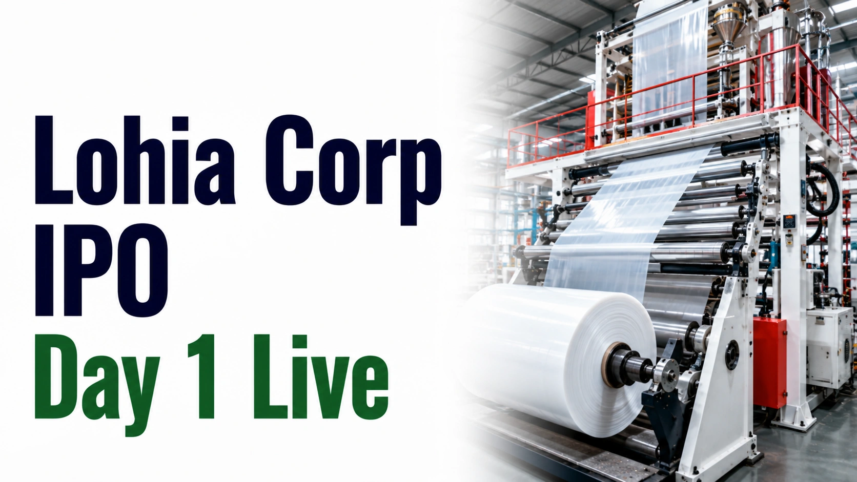 Lohia Corp IPO Day 1 Live: ₹1,101 Crore Issue Opens For Subscription, Retail Investors Lead Early Bids