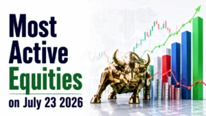 Most Active Equities, July 23, 2026: IDEA, PC Jeweller, NTPC Green Energy Dominate Trading Volumes on Thursday