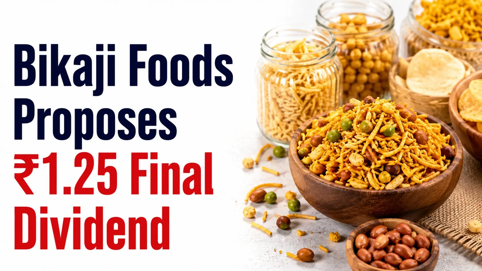 Bikaji Foods Proposes ₹1.25 Final Dividend; Shares Fall 1.37%