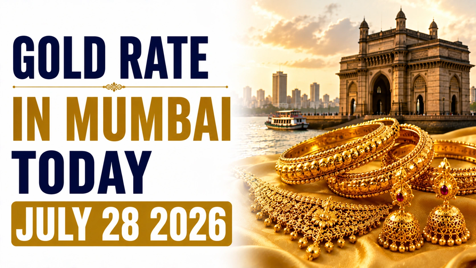 Gold Rate in Mumbai Today, July 28, 2026: 24K Gold Edges Up To ₹14,587 Per Gram