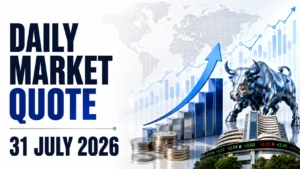Daily Market Quote: 31 July 2026