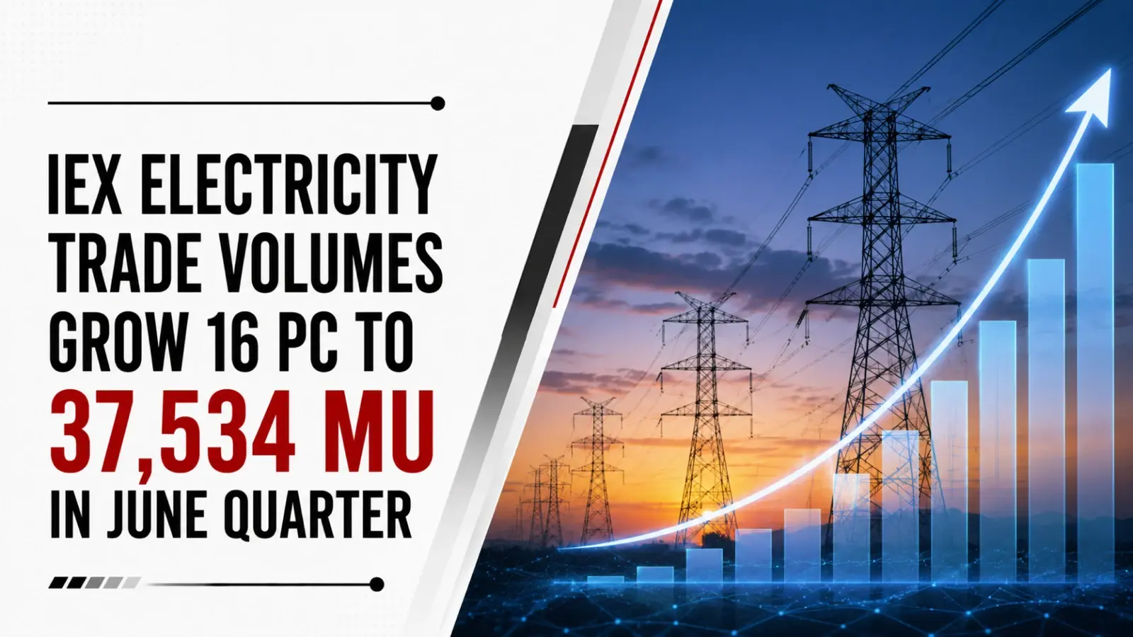 IEX Electricity Trade Volumes Grow 16 PC to 37,534 Mu in June Quarter