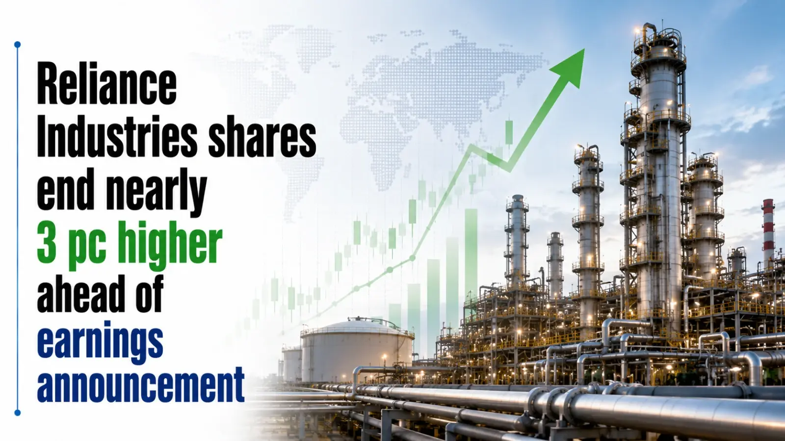 Reliance Industries Shares End Nearly 3 PC Higher Ahead of Earnings Announcement