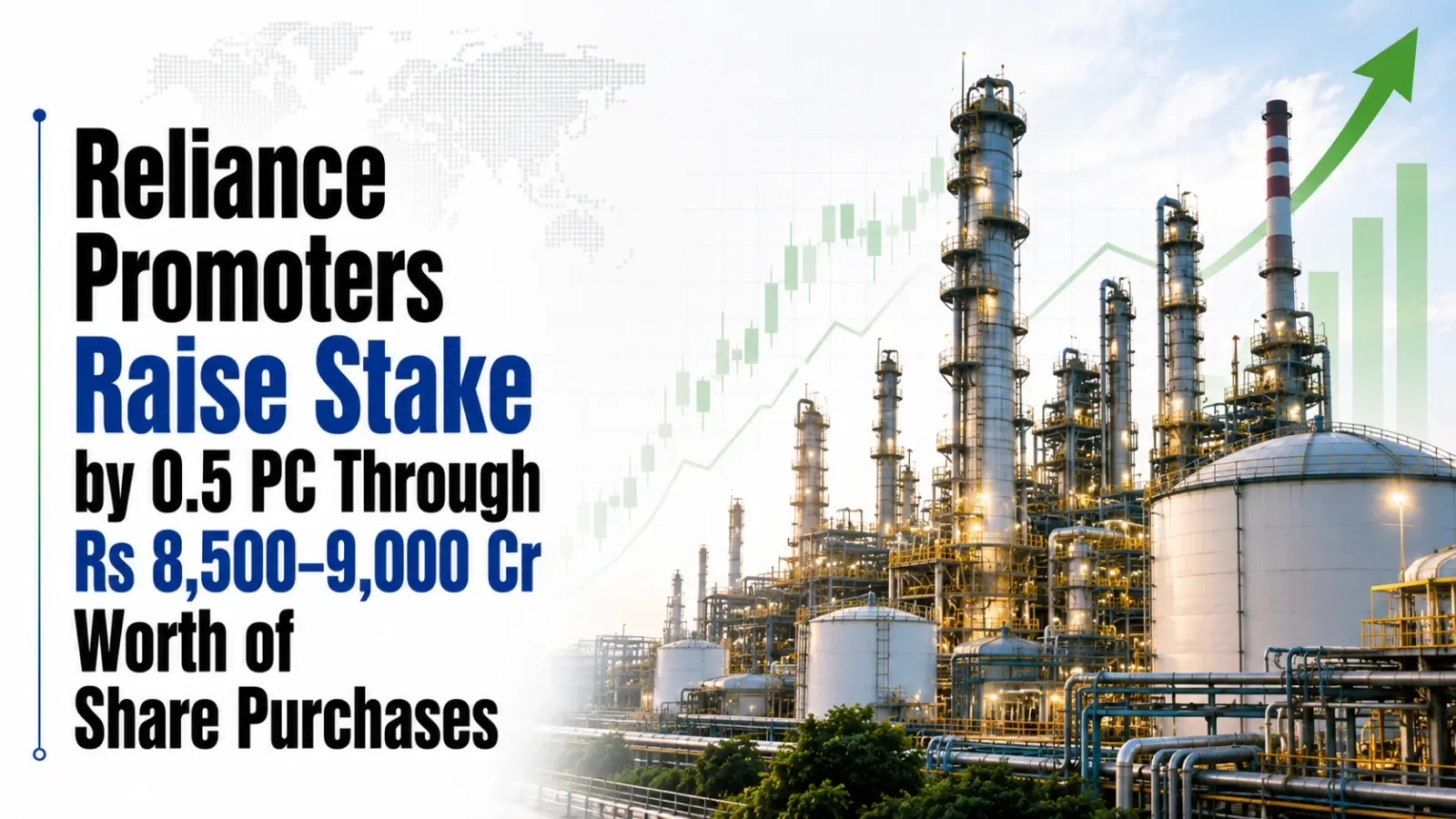 Reliance Promoters Raise Stake by 0.5 PC Through Rs 8,500–9,000 Cr Worth of Share Purchases