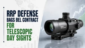 RRP Defense Bags Rs 64.31 Crore Contract from BEL For Telescopic Day Sights
