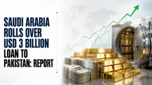 Saudi Arabia Rolls Over USD 3 Billion Loan to Pakistan: Report